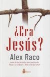 ¿Era Jesús?