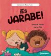 &iexcl;Es jarabe!