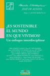 ¿Es sostenible el mundo en que vivimos?