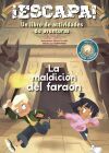 &iexcl;Escapa! La maldici&oacute;n del fara&oacute;n
