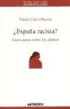 ¿España racista? : voces payas sobre los gitanos