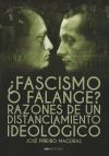 ¿Fascismo o falange?