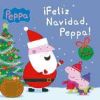 ¡Feliz Navidad, Peppa! (Un cuento de Peppa Pig) (Ebook)