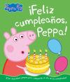 ¡feliz Cumpleaños, Peppa! (un Cuento De Peppa Pig)