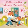&iexcl;Feliz vuelta al cole, Zorrito!