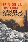 &iquest;Fin de la Historia o fin de la democracia?