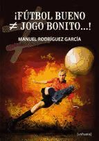 Portada de ¡Fútbol bueno ? jogo bonito...! (Ebook)