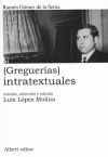 (Greguerías) intratextuales