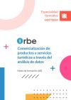 (HOTT0004). Comercializaci&oacute;n de productos y servicios tur&iacute;sticos a trav&eacute;s del an&aacute;lisis de datos