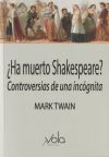 ¿Ha muerto Shakespeare?