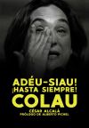 ¡Hasta siempre Colau!