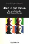 ""Haz lo que temas""