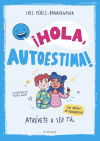 ¡hola, Autoestima!