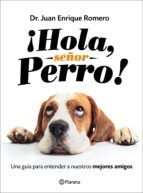 Portada de ¡Hola, señor perro! (Ebook)