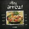 ¡Hoy,  arroz!