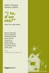 "I tu, d'on ets?"