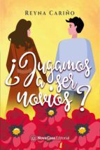 Portada de ¿Jugamos a ser novios? (Ebook)