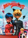 ¡La furia de Tormentosa! (Miraculous. Cómic)