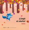 *¡Llegó el otoño!