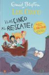 ¡Los Cinco al rescate!