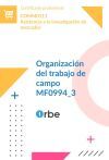 (MF0994_3). Organizaci&oacute;n del trabajo de campo. COMM0111