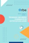 (MF1868_2). T&egrave;cniques i recursos d'animaci&oacute; en activitats de lleure. Transversal