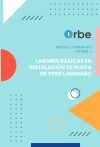 (MF1903_1). Labores b&aacute;sicas en instalaci&oacute;n de placa de yeso laminado. Transversal