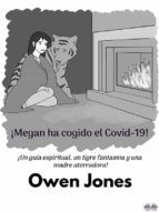 Portada de ¡Megan Ha Cogido El Covid-19! (Ebook)