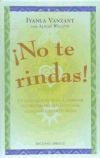 ¡No te rindas!