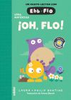 &iexcl;OH, FLO!