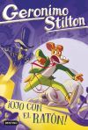&iexcl;ojo Con El Rat&oacute;n!