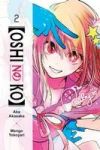 [Oshi No Ko], Vol. 2: Volume 2