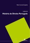 (PORT),HISTORIA DO DIREITO PORTUGUES, LICOES DE