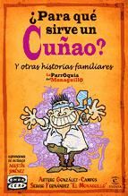 Portada de ¿Para qué sirve un cuñao? (Ebook)