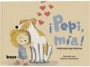 &iexcl;Pepi, m&iacute;a!