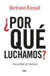 ¿Por qué luchamos?