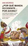 &iquest;por Qu&eacute; Manda Occidente Por Ahora?