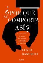 Portada de ¿Por qué se comporta así? (Ebook)