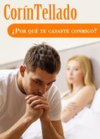 Portada de &iquest;Por qu&eacute; te casaste conmigo? (Ebook)