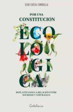 Portada de ?Por una Constitución Ecológica (Ebook)