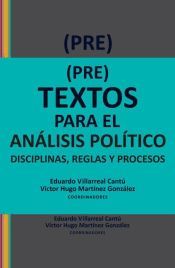 Portada de (Pre)textos para el an&aacute;lisis pol&iacute;tico (Ebook)