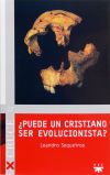 &iquest;Puede un cristiano ser evolucionista?