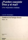 ¿Pueden coexistir Dios y el mal? Una respuesta cristiana