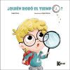 &uml;QUIEN ROBO EL TIEMPO?.(KAIRAT)