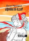 ¿QUIÉN ES ELLA?