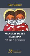 ¡QUÉ DIFÍCIL ES SER PALESTINAS!