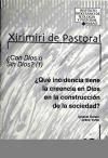 &iquest;QU&Eacute; INCIDENCIA TIENE LA CREENCIA EN DIOS EN LA CONSTRUCCI&Oacute;N DE LA SOCIEDAD?