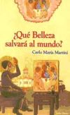 ¿Qué belleza salvará al mundo?