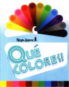 ¡Qué colores!