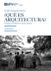 &iquest;Qu&eacute; es arquitectura?